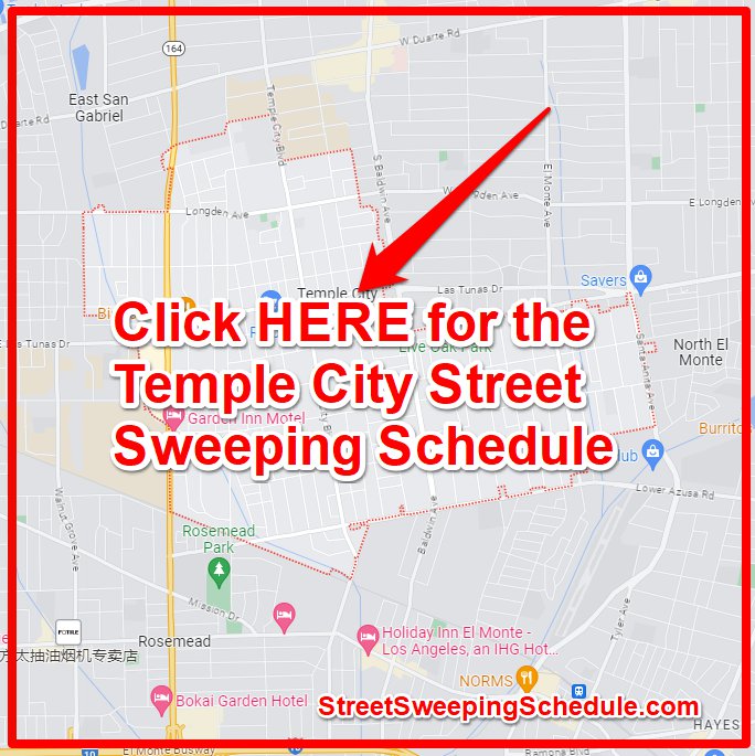 Temple City Street Sweeping 2024 (Schedule, Map, Holidays, Tickets)