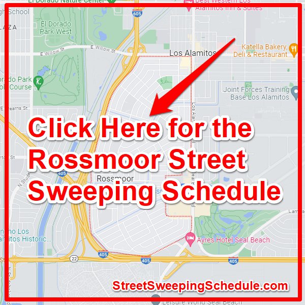 Rossmoor Street Sweeping Schedule Map